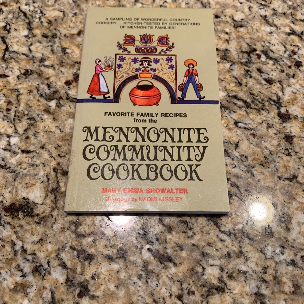 Mennonite Community Cookbook Favorite Family Recipes by Emma Showalter